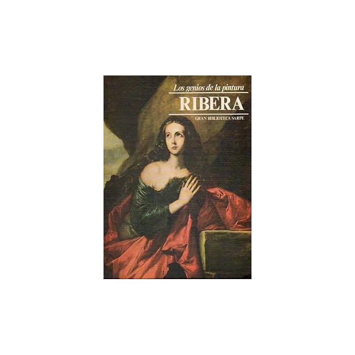 LOS GENIOS DE LA PINTURA: RIBERA.